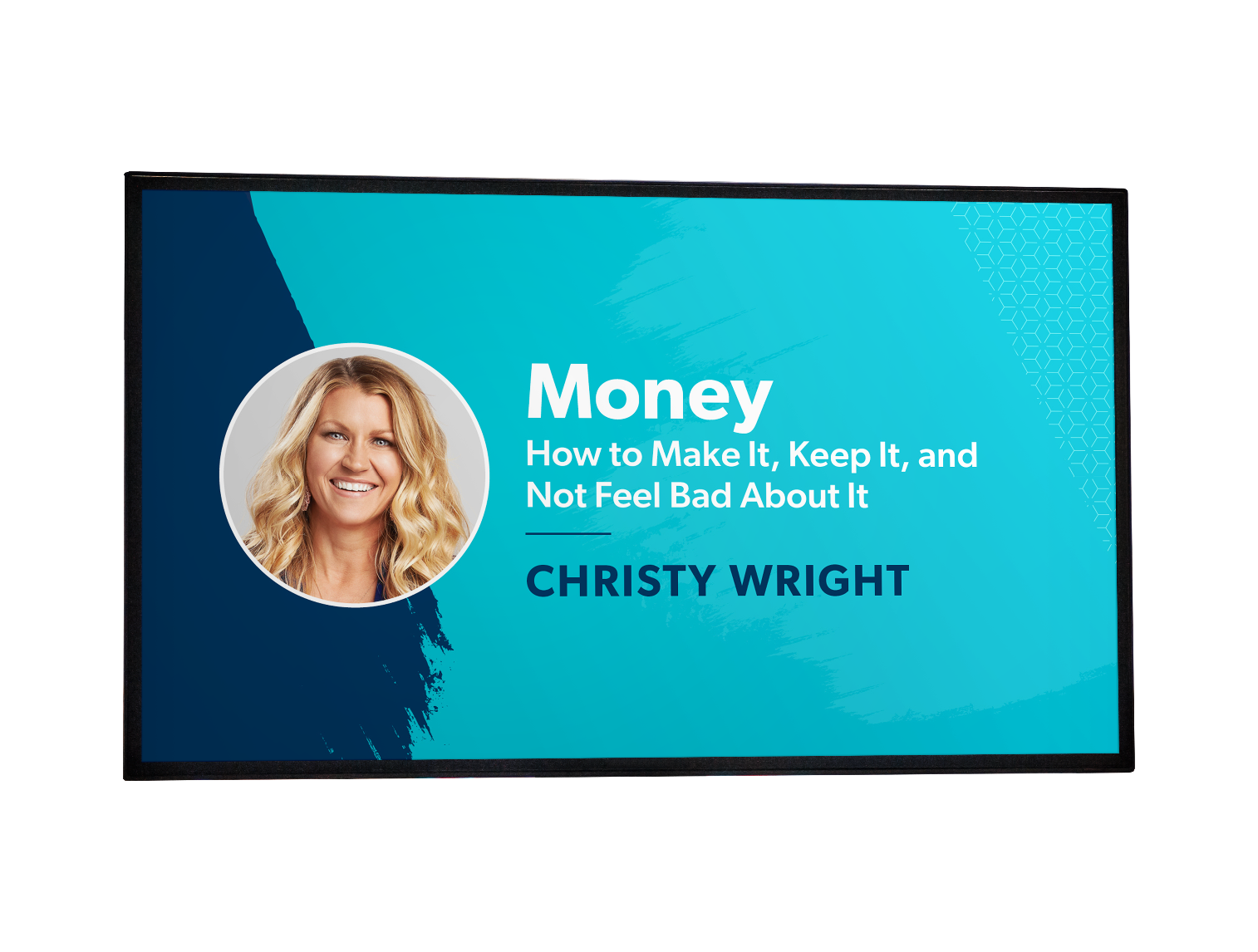 A screen with a slide from Christy Wright’s Money talk